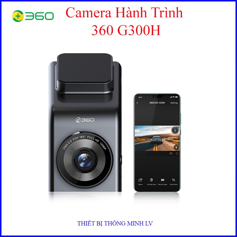 [Bản Quốc Tế] Camera hành trình Qihoo 360 G300H - Bảo hành 12 tháng