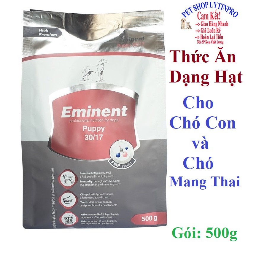 THỨC ĂN CHO CHÓ CON VÀ CHÓ MANG THAI Giống nhỏ và giống trung Eminent Puppy Dạng hạt Gói 500g Nhập khẩu từ cộng hòa Séc