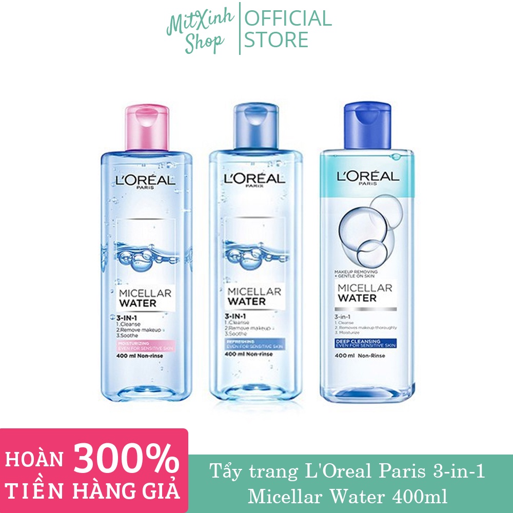 Nước Tẩy Trang Loreal - L'Oreal 3 In 1 Micellar 400ml