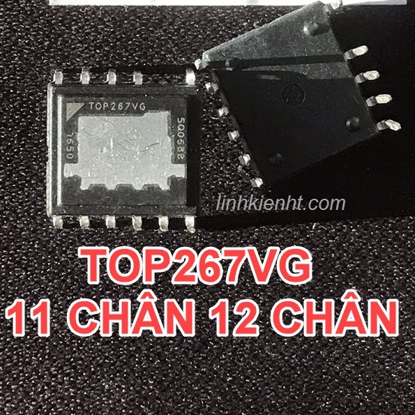 linh kiện IC nguồn TOP267VG 11 và 12 chân cắm