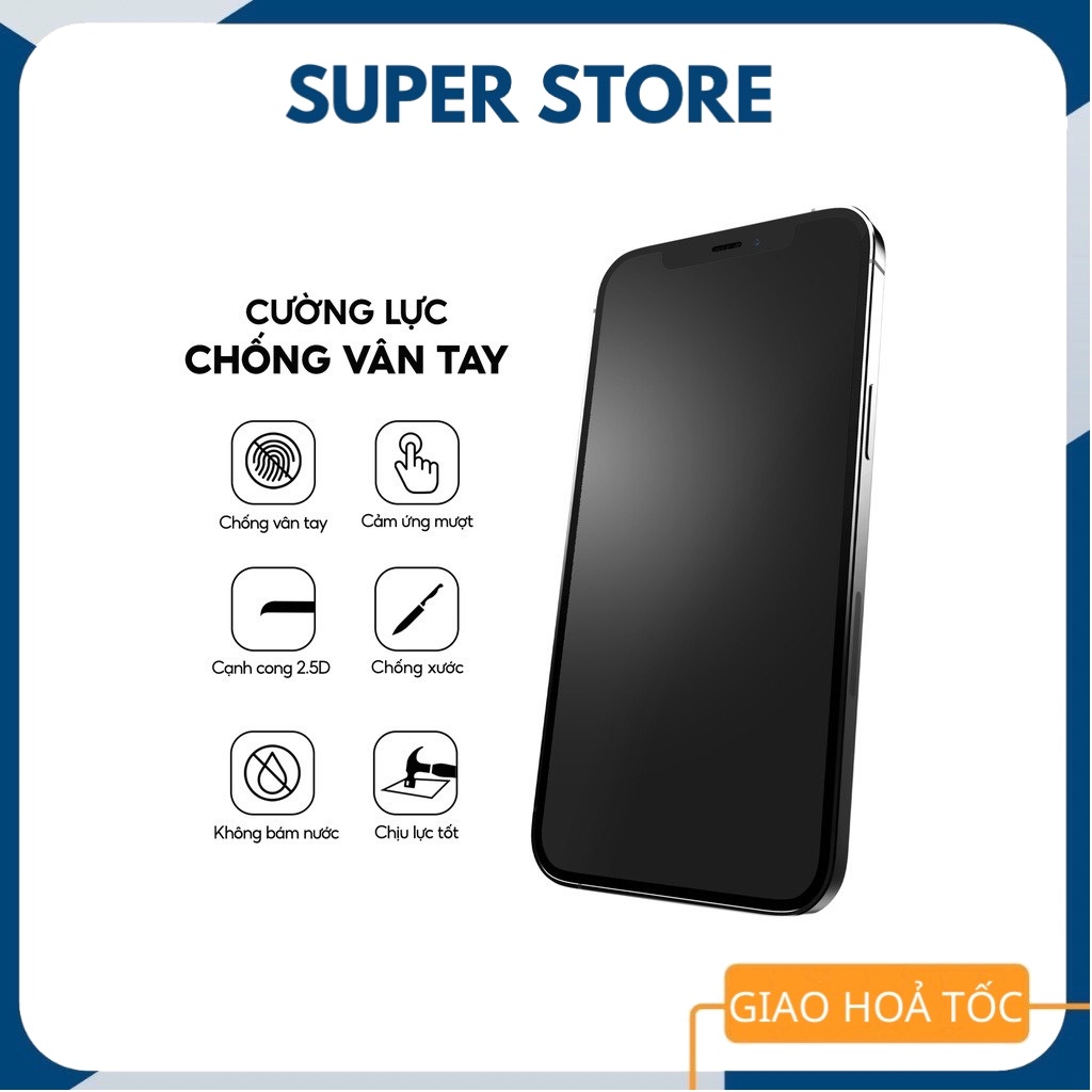 Cường lực CHỐNG BÁM VÂN TAY dành cho 6/6s/7/7plus/8/8plus/plus/x/xr/xs/11/12/13/pro/max