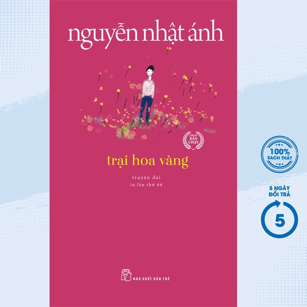 Sách - Trại Hoa Vàng ( Truyện Dài ) ( Nguyễn Nhật Ánh ) - TRẺ