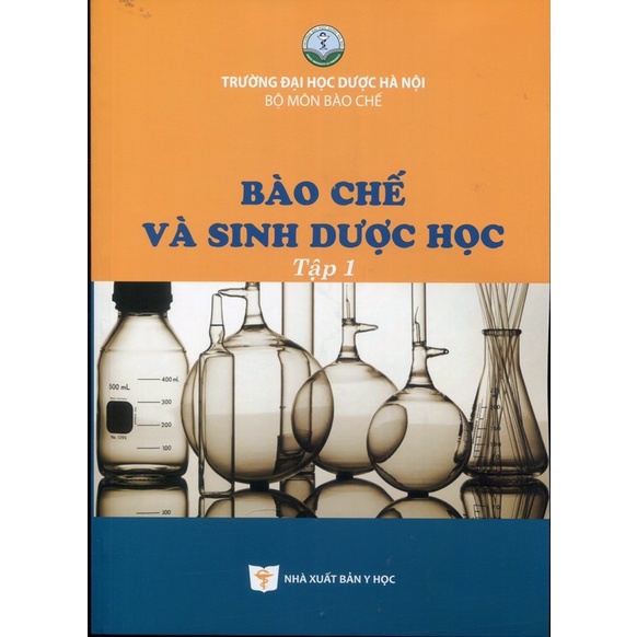 Sách - Bào chế và sinh dược học tập 1