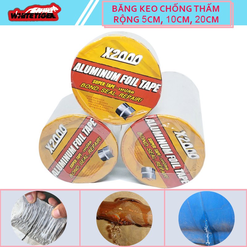 Băng keo chống thấm siêu dính, siêu chịu nhiệt, băng keo X2000 chống thấm mái tôn, téc nước, ống nước