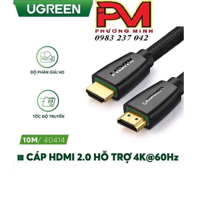 Cáp HDMI 2.0 Ugreen 40414 10m- Sản phẩm chính hãng bảo hành 18 tháng