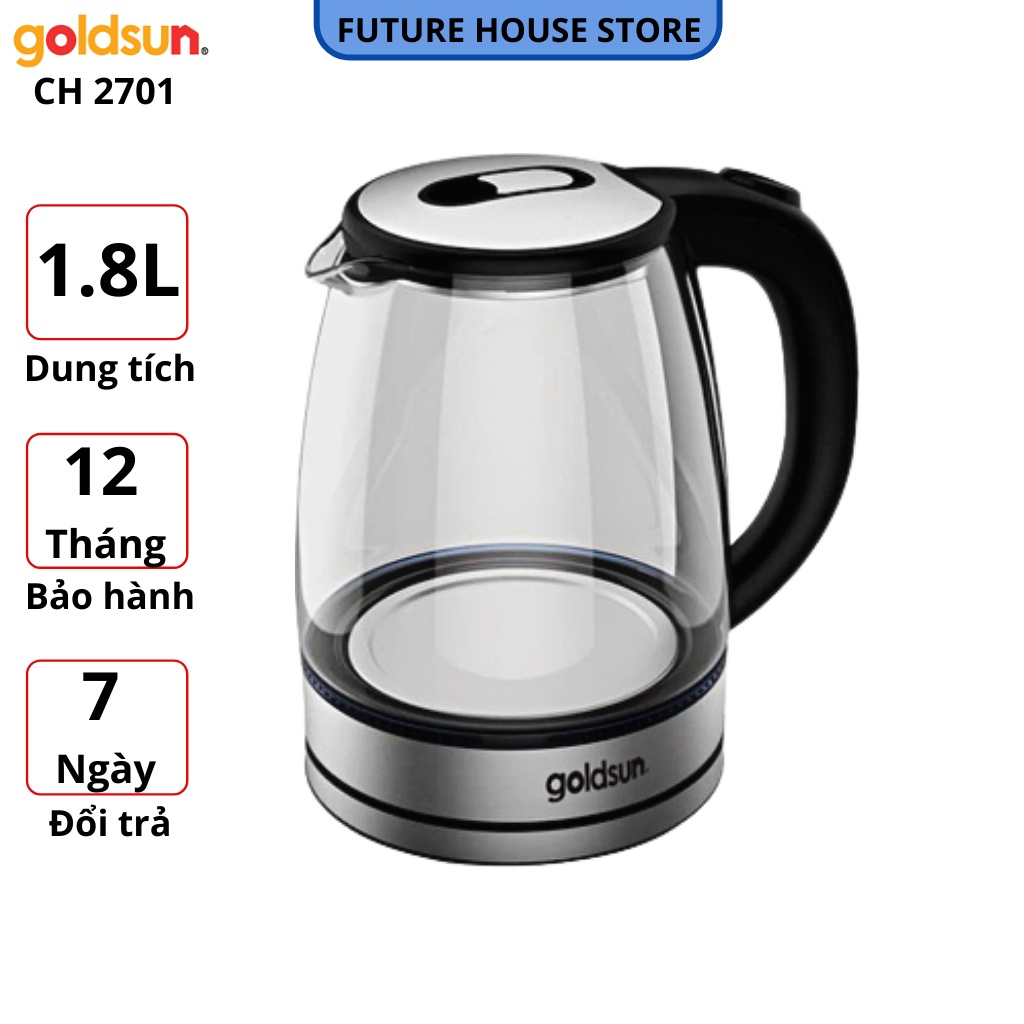 Ấm siêu tốc thủy tinh Goldsun CH2701 Dung tích 1.8L, Bảo hành 12 tháng