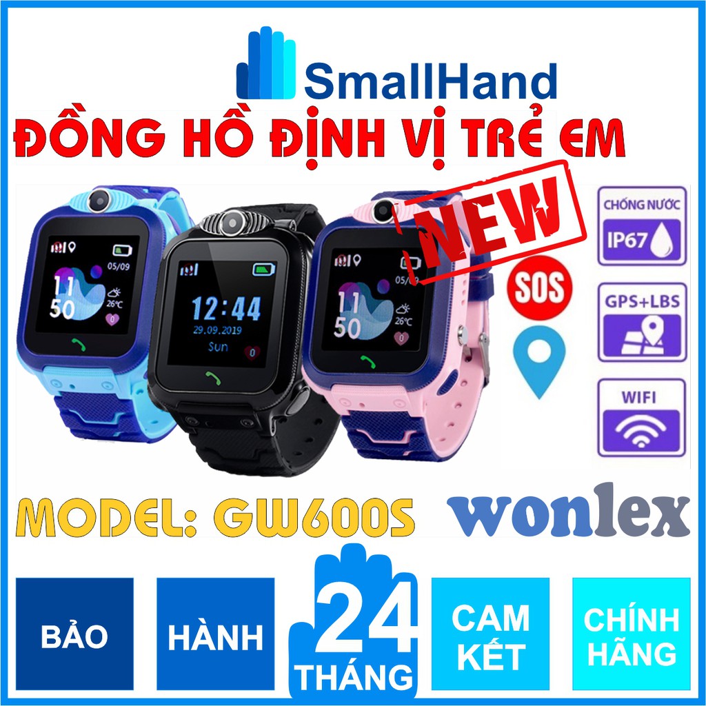 [ Wonlex GW600S ] Đồng hồ thông minh – CHÍNH HÃNG – Kháng nước IP67 – Camera – Wifi/Lbs/Gps – Bảo hành 1 năm