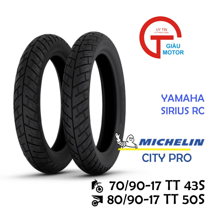 Cặp vỏ xe Yamaha Sirius RC hãng Michelin size 70/90-17 và 80/90-17  gai CITY PRO dùng ruột