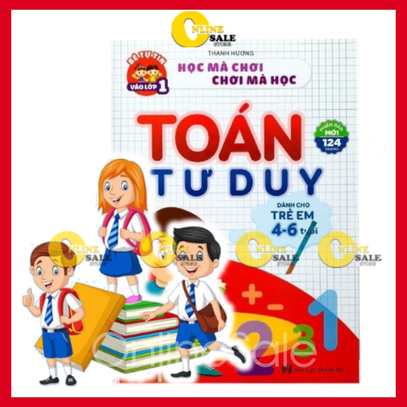 Với 124 trang, hành trang cho bé về số và phép tính nhiều hình ảnh minh họa sắc nét