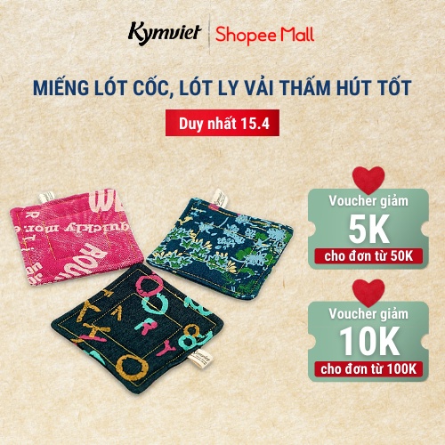 Miếng Lót Cốc, Lót Ly KYMVIET Chất Liệu Vải Bò In Họa Tiết 100% Handmade, Thấm Hút Tốt