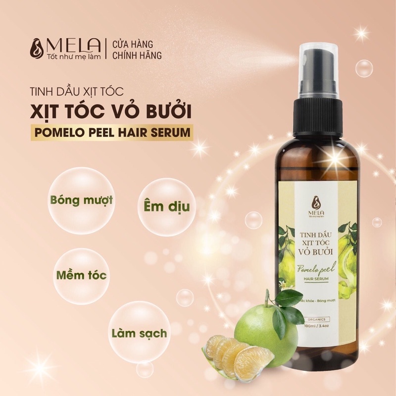 Xịt Dưỡng Tóc Vỏ Bưởi MELA Giảm Gãy Rụng Làm Mượt, Serum Dưỡng Tóc Thiên Thiên 100ml