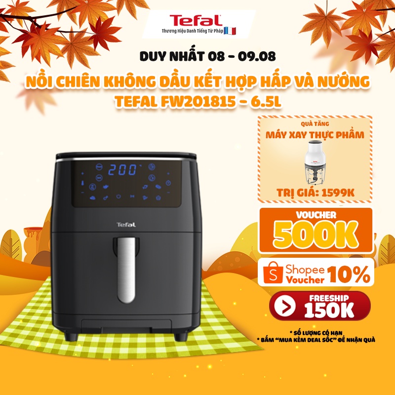 Nồi chiên không dầu kết hợp hấp và nướng Tefal FW201815- giỏ chiên 6.5L - BH 2 năm