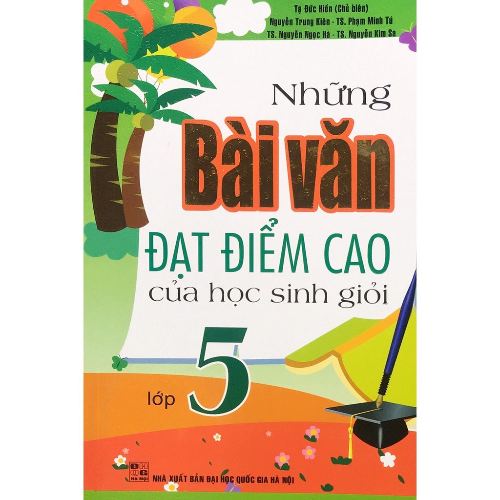 Sách - Những Bài Văn Đại Điểm Cao Của Học Sinh Giỏi Lớp 5