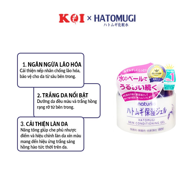 Kem dưỡng ẩm da chiết xuất hạt Ý Dĩ Hatomugi Naturie Skin Conditioning Gel 180g