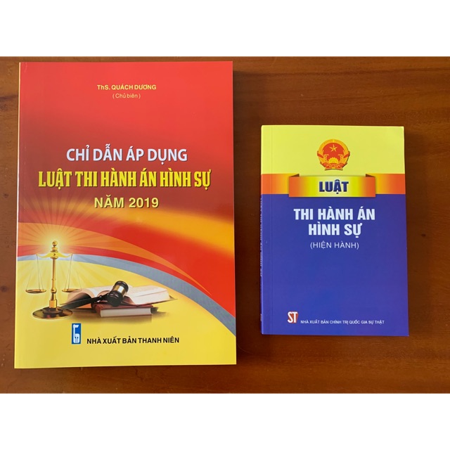 Sách- Bộ Chỉ dẫn áp dụng luật thi hành án hình sự 2019 và Bộ luật thi hành án hình sự hiện hành | BigBuy360 - bigbuy360.vn