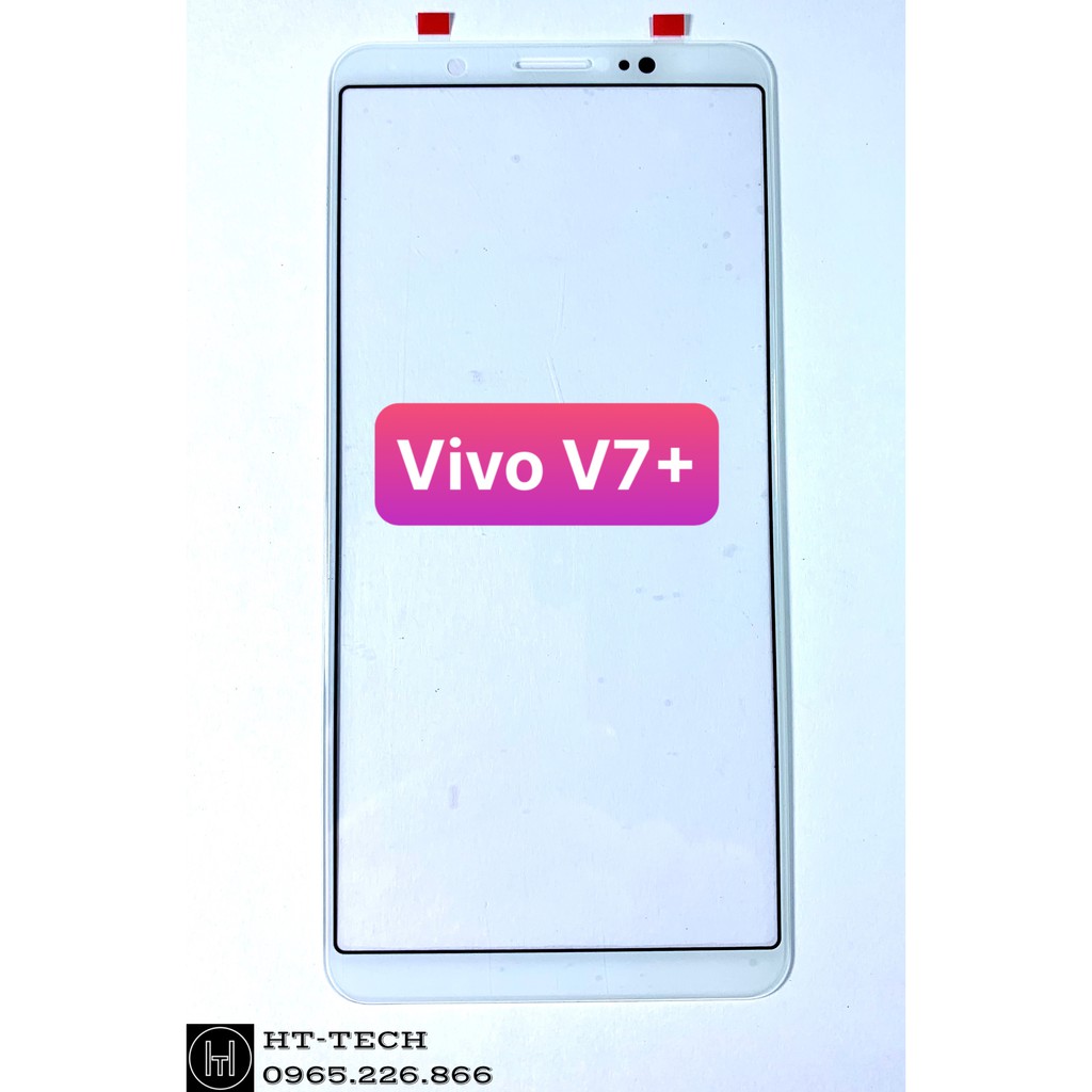 Kính Vivo V7+ , V7 Plus