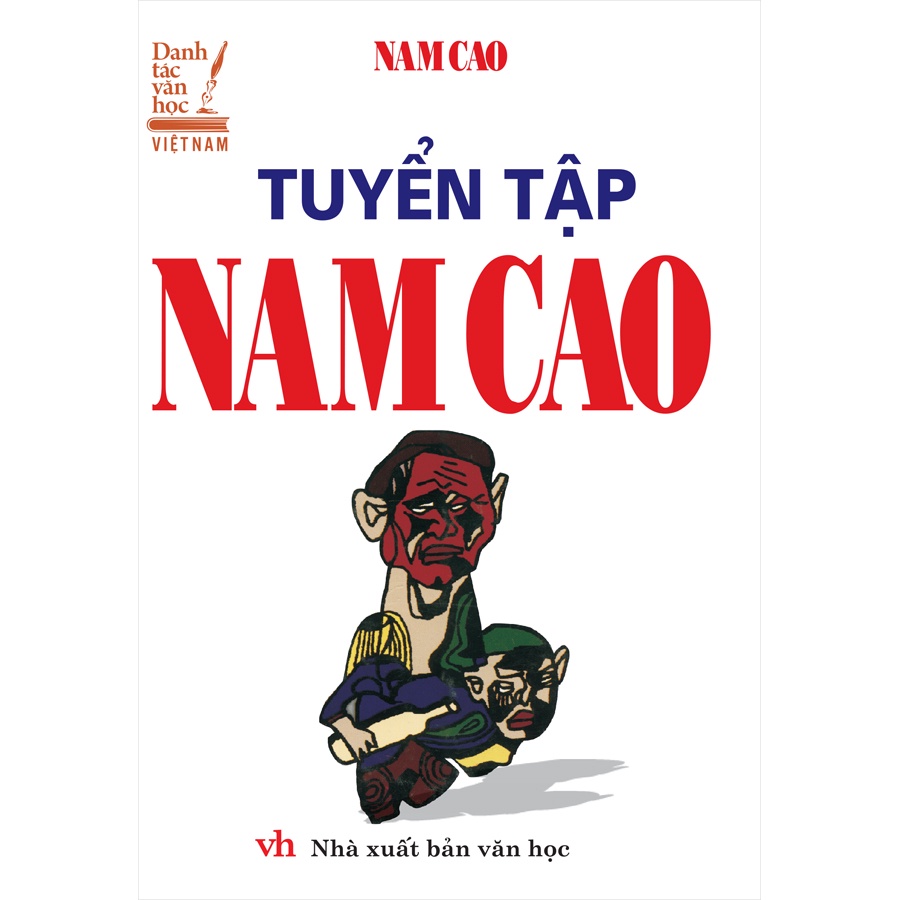 Sách Văn Học - Tuyển Tập Nam Cao ( Bìa trắng - Cứng)