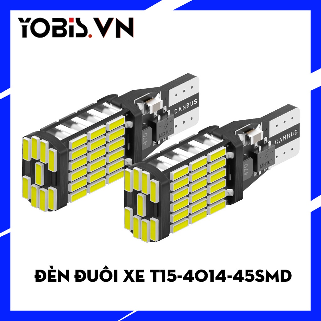 Đèn Led YOBIS T15 12V LED 4014 Đèn lùi, Đèn Phanh Cho Xe Hơi