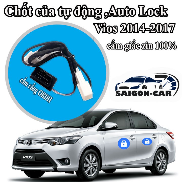 Totota Vios_Chốt cửa tự động ,Auto Lock cắm cổng OBDII cho xe Toyota Vios 2014-2015-2016-2017_bảo hành 6 tháng