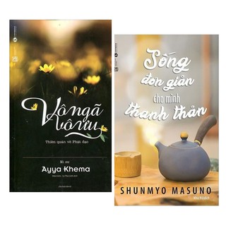 Sách - combo vô ngã vô ưu + sống đơn giản cho mình thanh thản