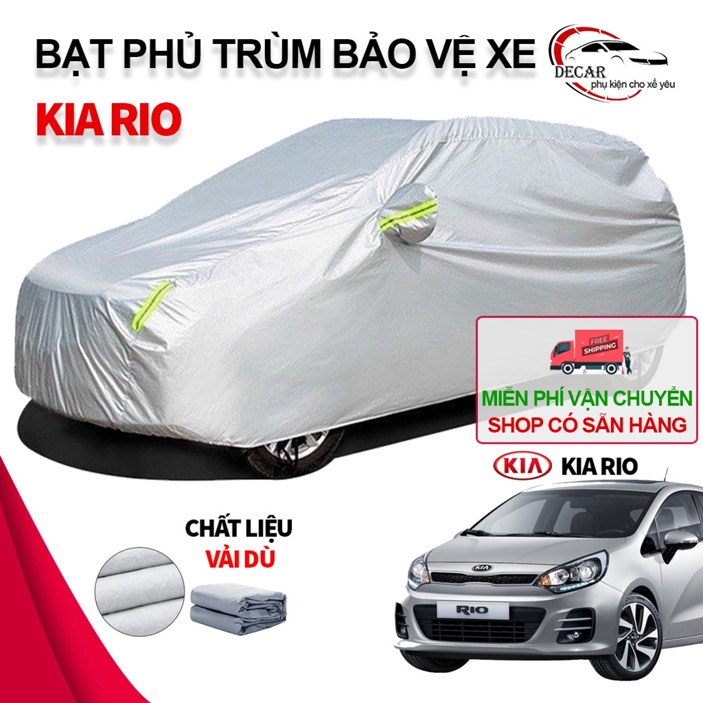 [KIA RIO] Bạt che nắng mưa bảo vệ xe ô tô Kia Rio, bạt vải dù Oxford cao cấp bạc che ô tô, xe hơi 3 lớp thông minh