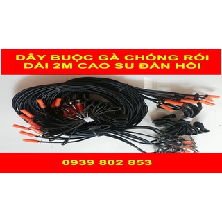 Dây cột gà CAO SU hàng cao cấp - Dây buộc chân gà hàng xịn
