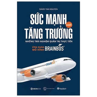 Sách - sức mạnh tăng trưởng - những trải nghiệm quản trị thực tiễn - 8935278606215