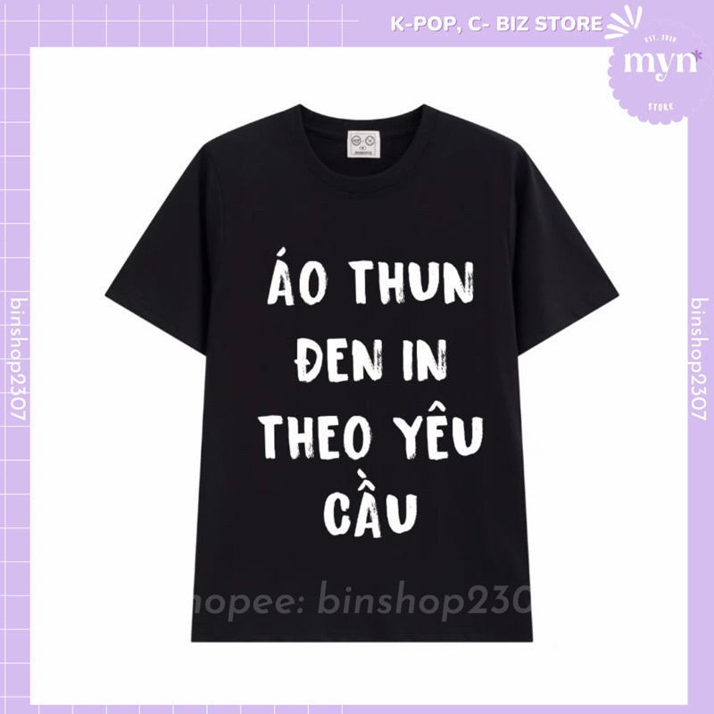 [Mã ICBBACK1219 hoàn 20K xu đơn 0Đ] Áo Thun Đen In Hình Theo Yêu Cầu Nam Nữ Đủ Size