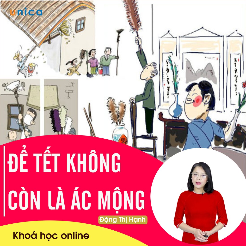 - FULL khóa học PHÁT TRIỂN CÁ NHÂN- Để Tết không là ác mộng- UNICA.VN