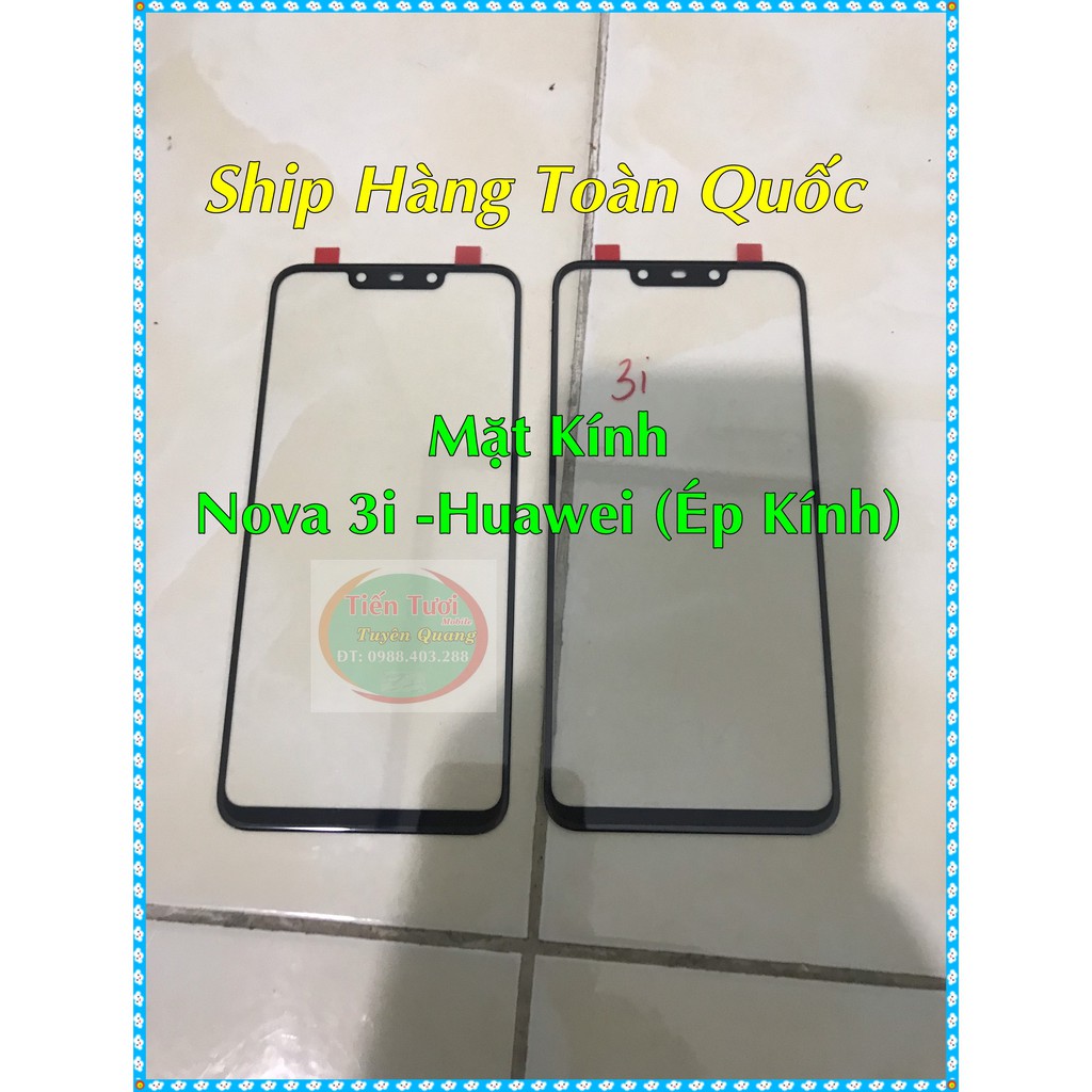Mặt Kính Nova 3i Huawei