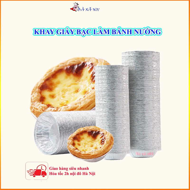 Khay làm bánh nướng sét 100 khay - Khuôn bánh giấy bạc tròn đựng thực phẩm thể tích 30ml