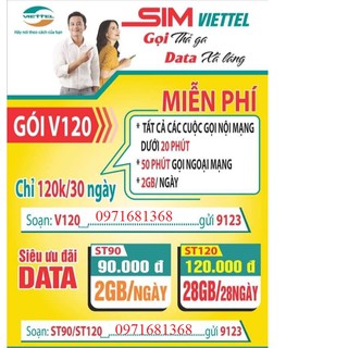[FREE 1 THÁNG] SIM 4G VIETTEL V120 KM 60gb/tháng gọi nội mạng free + 50p ngoại mạng
