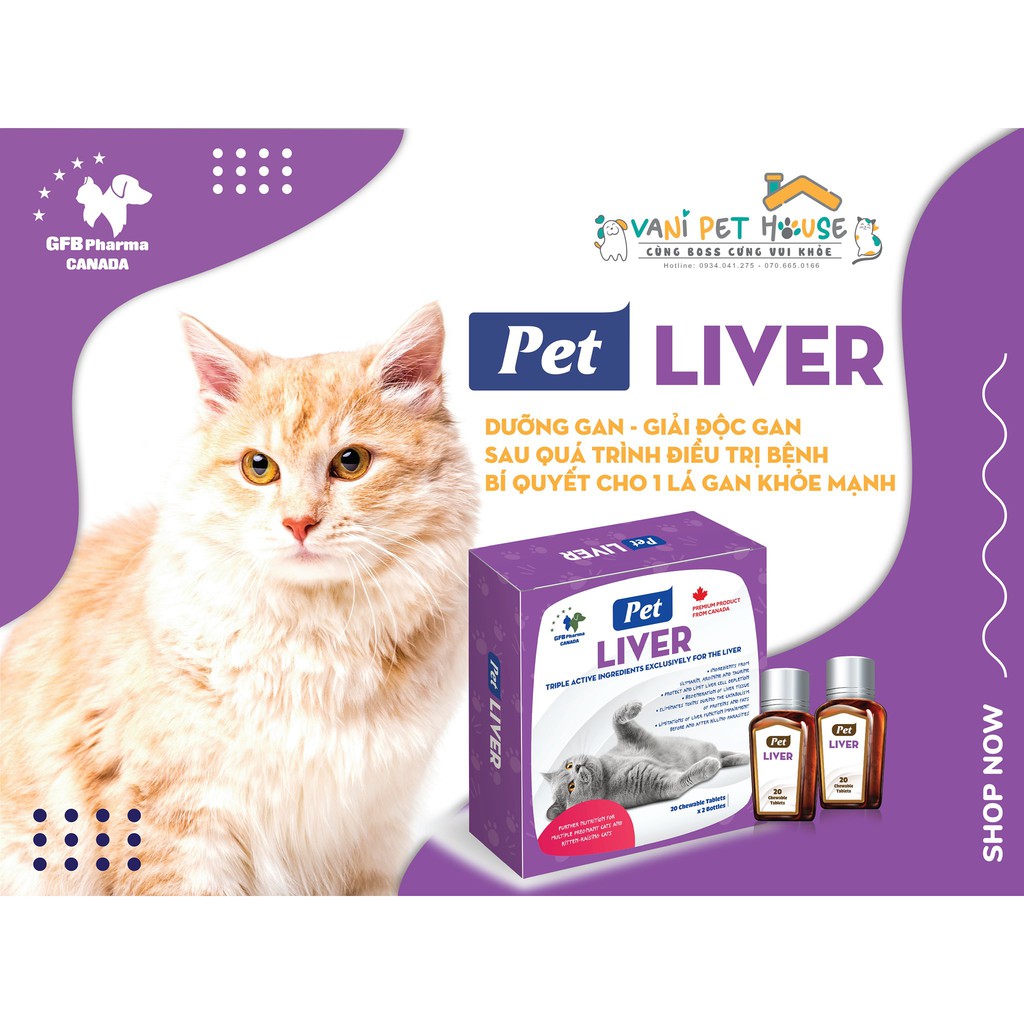 [Canada] Sản phẩm hỗ trợ - PET LIVER cho mèo - Loại bỏ độc tố, dưỡng gan sau quá trình điều trị bệnh