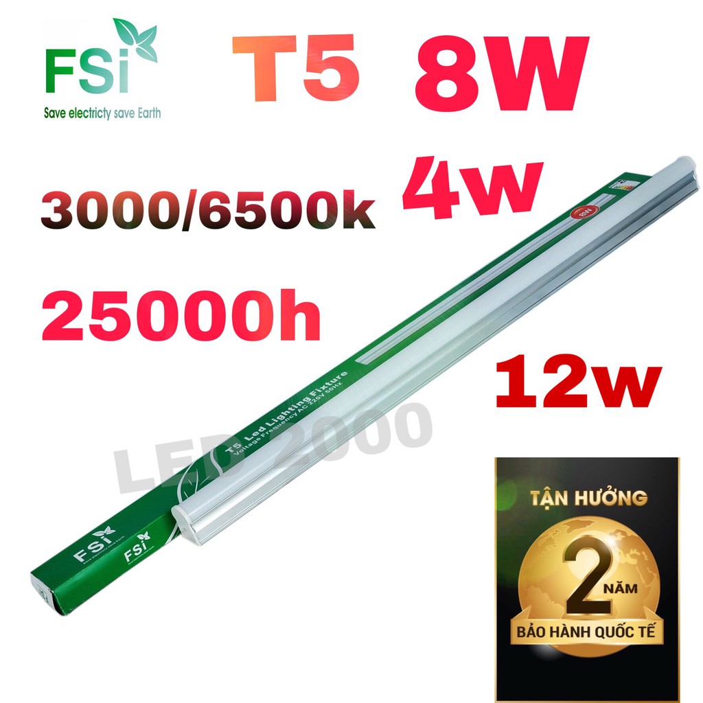 Đèn tuýp led T5 4w 8w 12w  FSi chính hãng / bảo hành 24 tháng