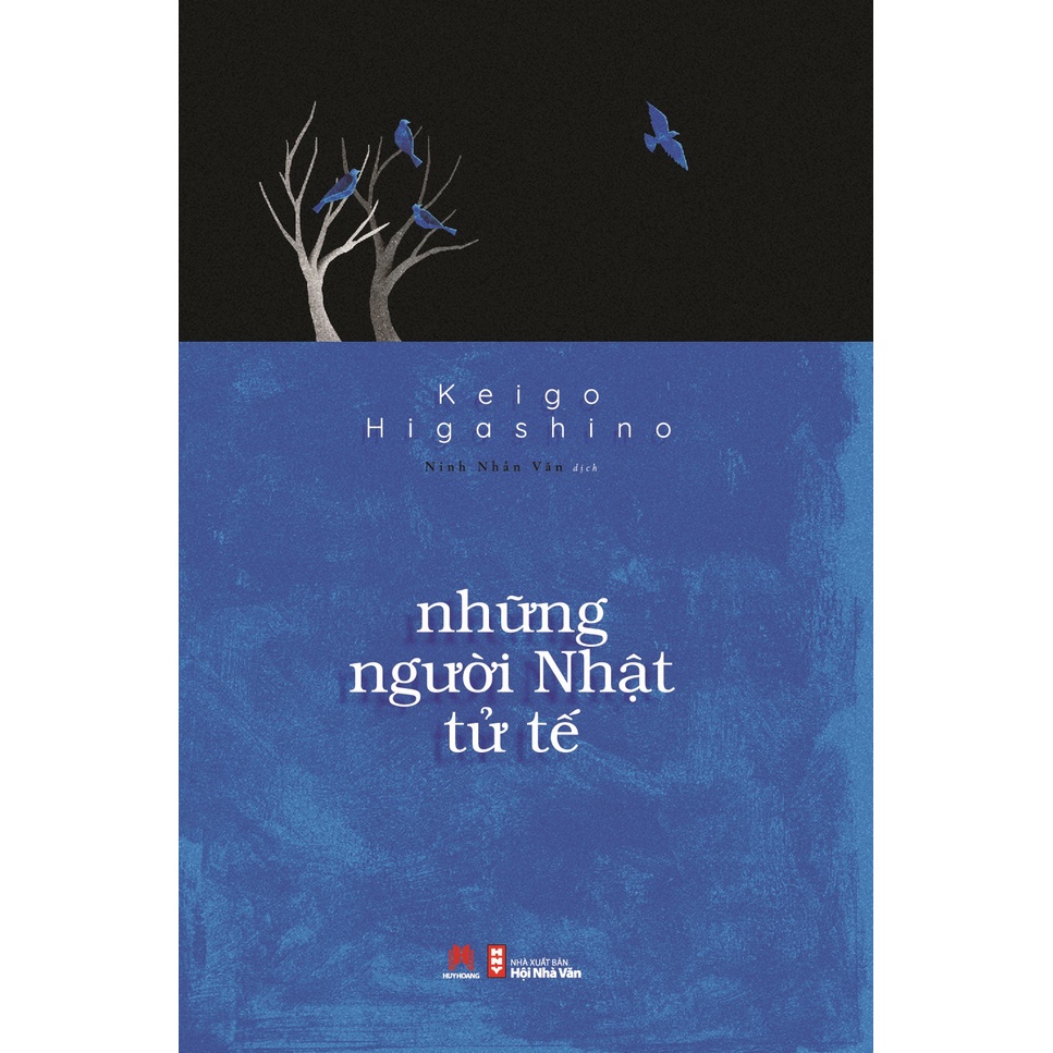 Sách - Những Người Nhật Tử Tế - Keigo Higashino - Huy Hoàng