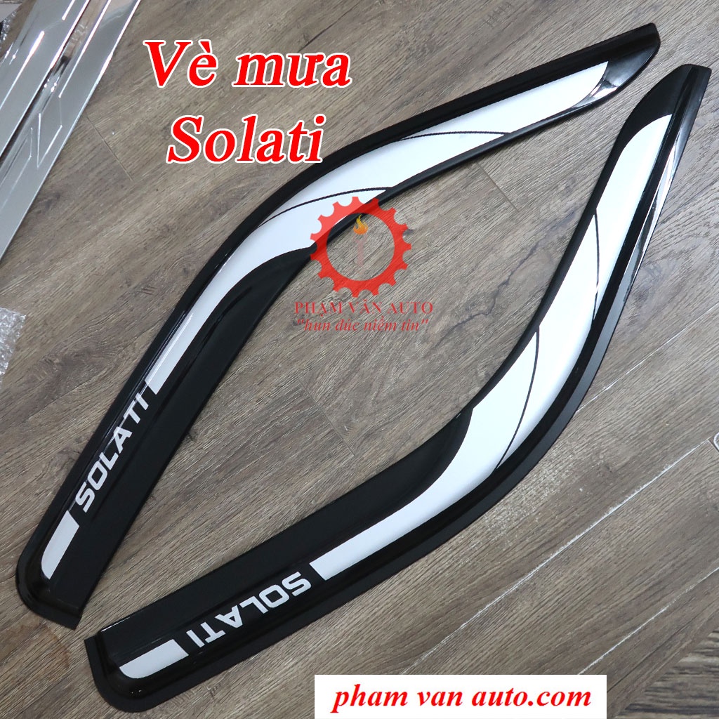 Vè che mưa Hyundai Solati , Vè chắn mưa ô tô cao cấp Phạm Văn auto