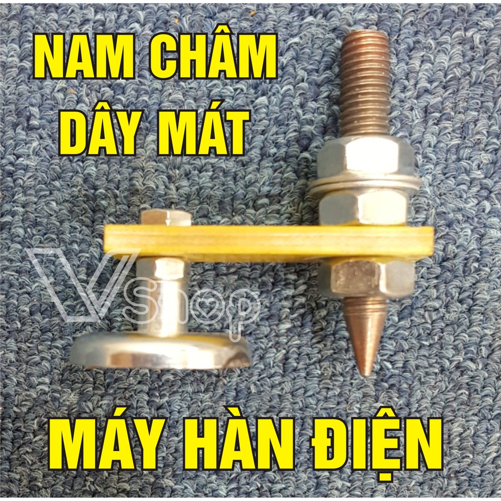 Nam châm  nối mát, dây nguội, dây lạnh, dùng cho máy hàn điện, hồ quang