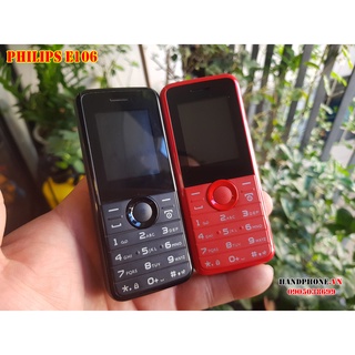 Clear kho Điện thoại Philips E106 2 sim pin bền, điện thoại không chụp hình giá rẻ chính hãng