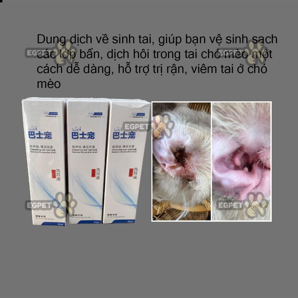 Nước Rửa Vệ sinh Tai, hỗ trợ trị rận tai Cho Chó Mèo Ear Cleaning 60ml