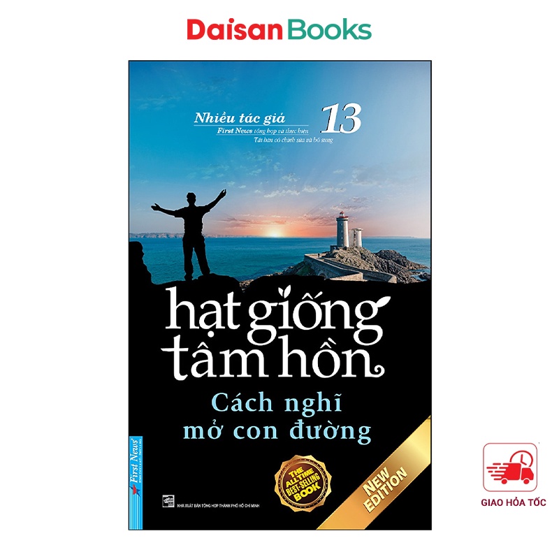 Sách - Hạt Giống Tâm Hồn ( Tập 13 ) : Cách nghĩ mở con đường (New Edition)