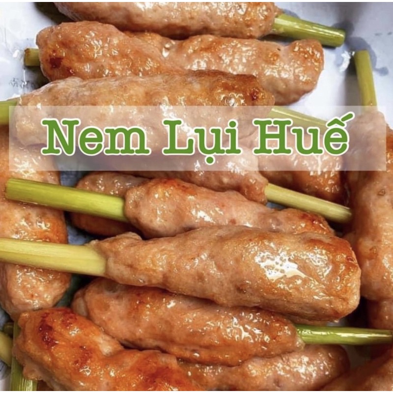 Nem lụi Huế ( chỉ giao hỏa tốc ở hà nội)