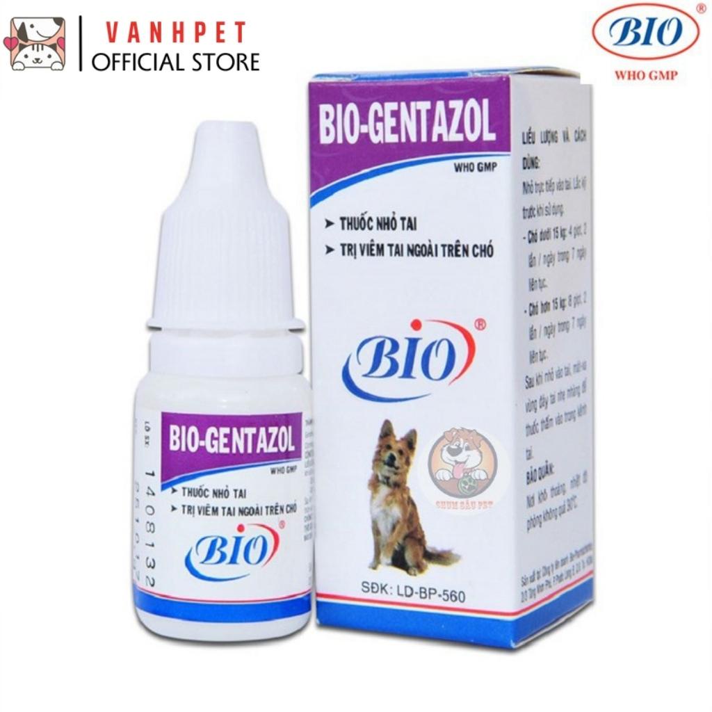 Chai nước nhỏ tai Bio Gentazol 10ml chữa viêm tai cho thú cưng chó mèo - vanhpet