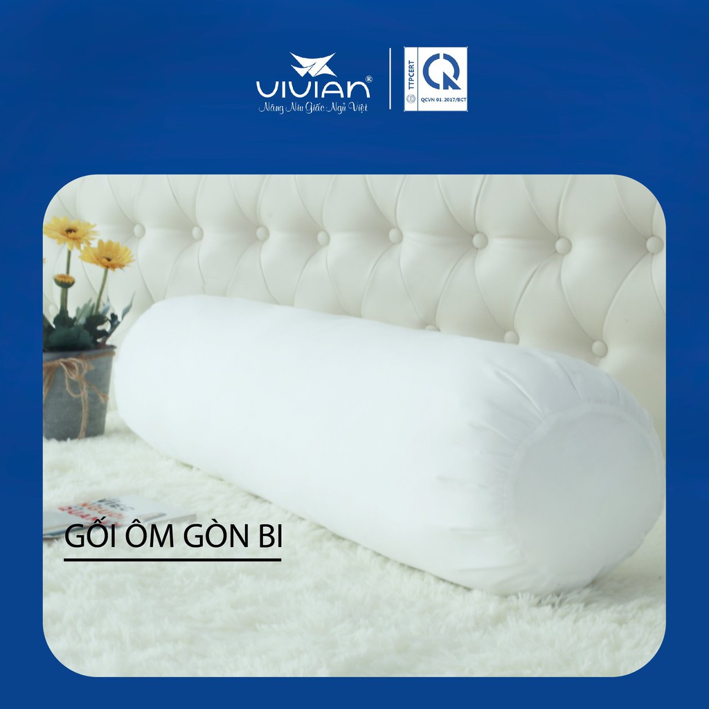 [GIÁ HỦY DIỆT] Gối ôm gòn bi hút chân không CAO CẤP Vivian trọng lượng gòn 1.3kg /1 gối 35*10cm có d