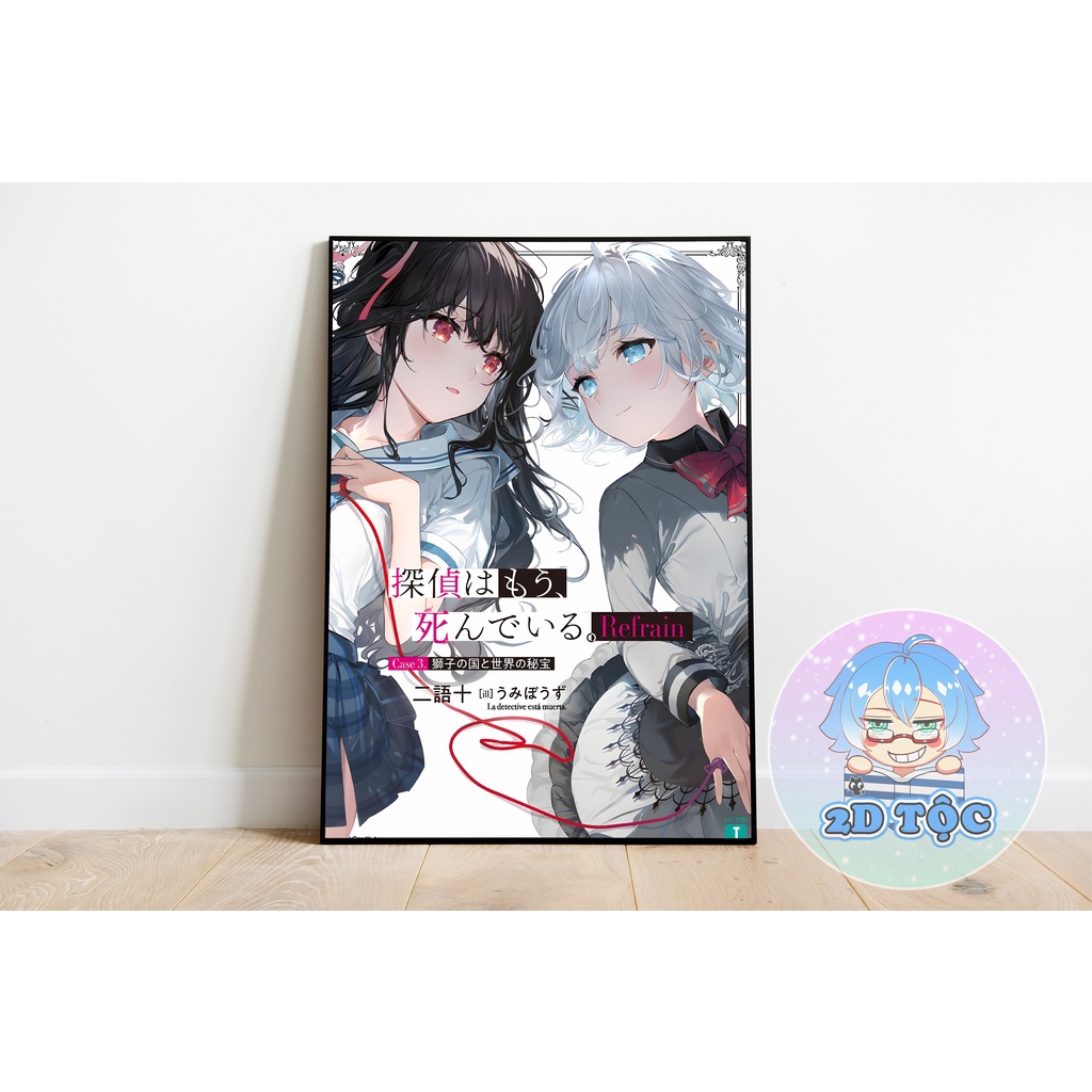 TRANH POSTER A3 LIGHT NOVEL THÁM TỬ ĐÃ CHẾT (3) CHẤT LIỆU GIẤY CAO CẤP - 2D TỘC SHOP