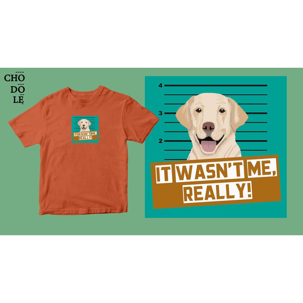 Áo thun cotton 100% in hình Pet Lovers, It wasn't me - Golden Retriever