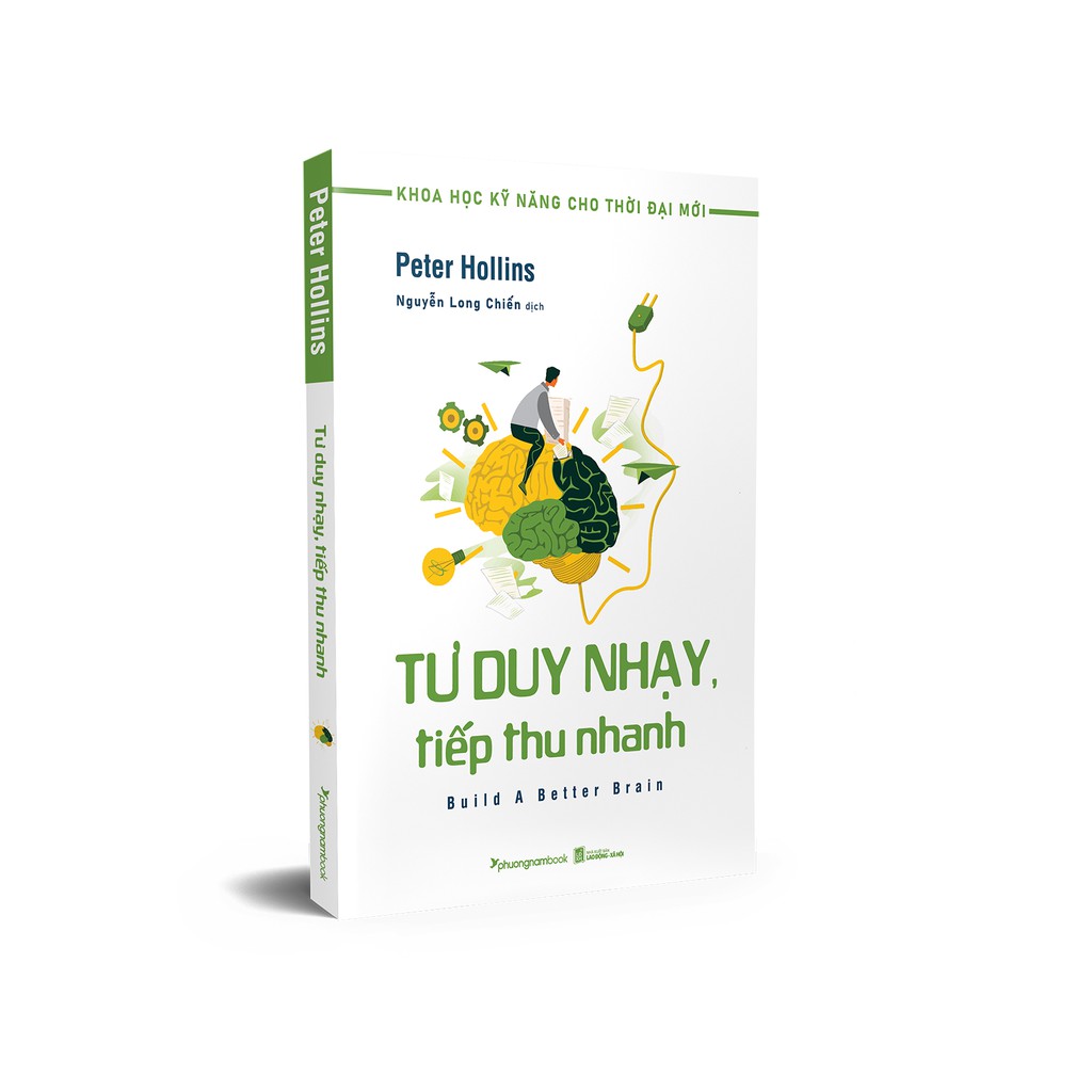 Sách Khoa Học Kỹ Năng Cho Thời Đại Mới - Tư Duy Nhạy, Tiếp Thu Nhanh