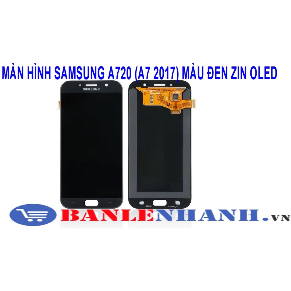 Màn hình Samsung A720 (A7 2017) màu đen zin Oled