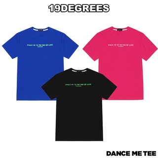 Dance Me Tee (Áo thun Dance Me) // 19 DEGREES