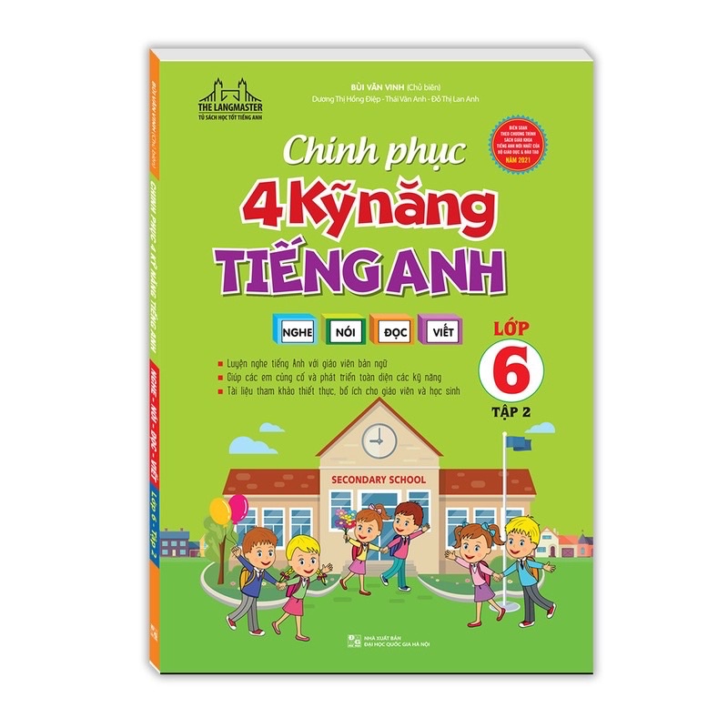 Sách.___.Chinh Phục 4 Kỹ Năng Tiếng Anh - Nghe Nói Đọc Viết ( Lớp 6 Tập 2 )