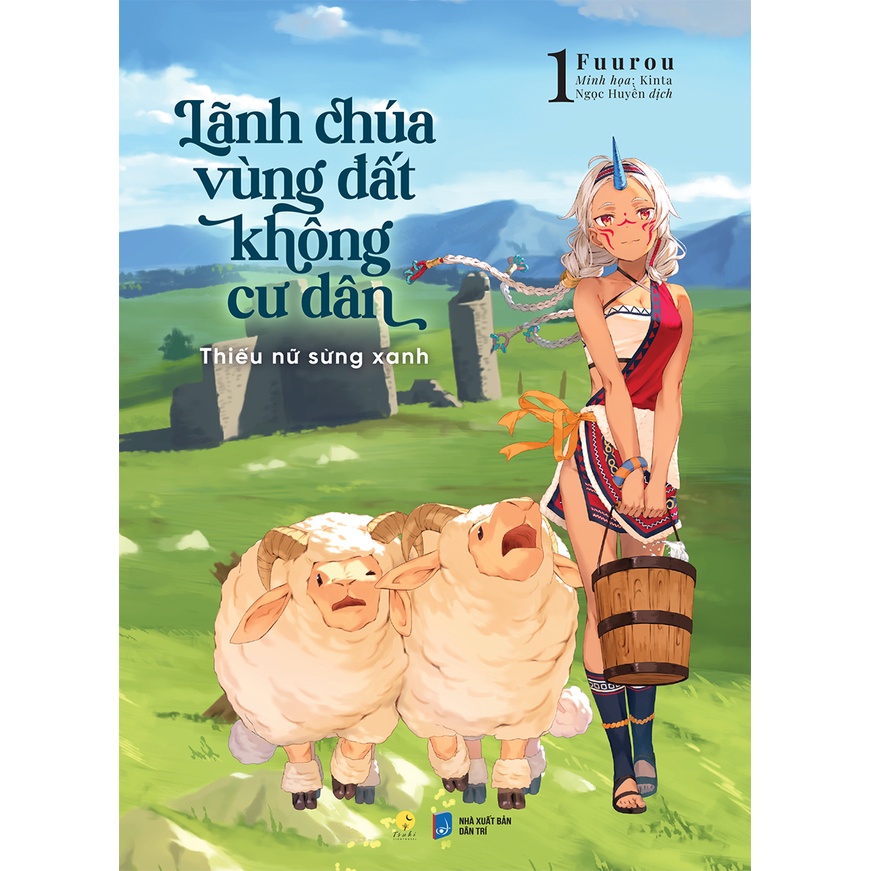Sách Lãnh Chúa Vùng Đất Không Cư Dân - Thiếu Nữ Sừng Xanh - Tập 1 - Tặng Kèm Bookmark